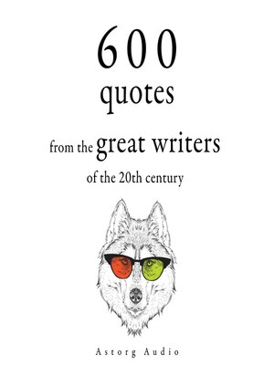 cover image of 600 Quotations from the Great Writers of the 20th Century